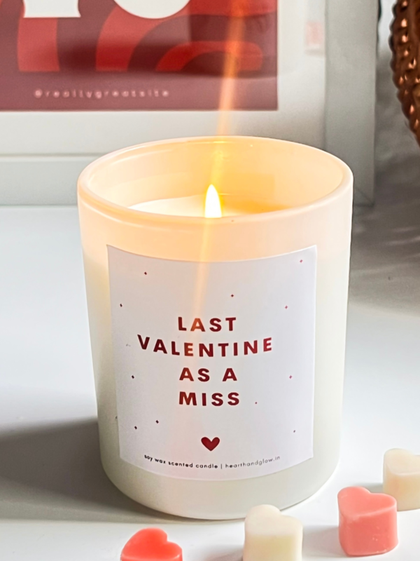 Last Valentine as a Miss, Valentine gift for fiance, bride to be